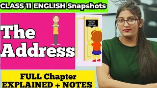 The address class 11 | The address class 11 in hindi |The address class 11 english full chapter