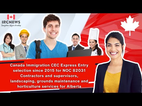 Canada CEC Express Entry: Alberta Selections for NOC 82031 Supervisors in Landscaping & Horticulture