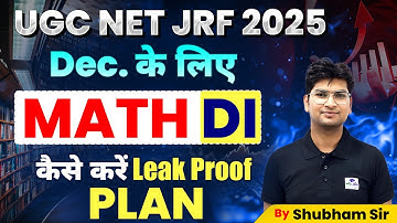 UGC NET JRF 2025 | Math & DI Leak Proof Plan for December | By Shubham Sir | Apni University