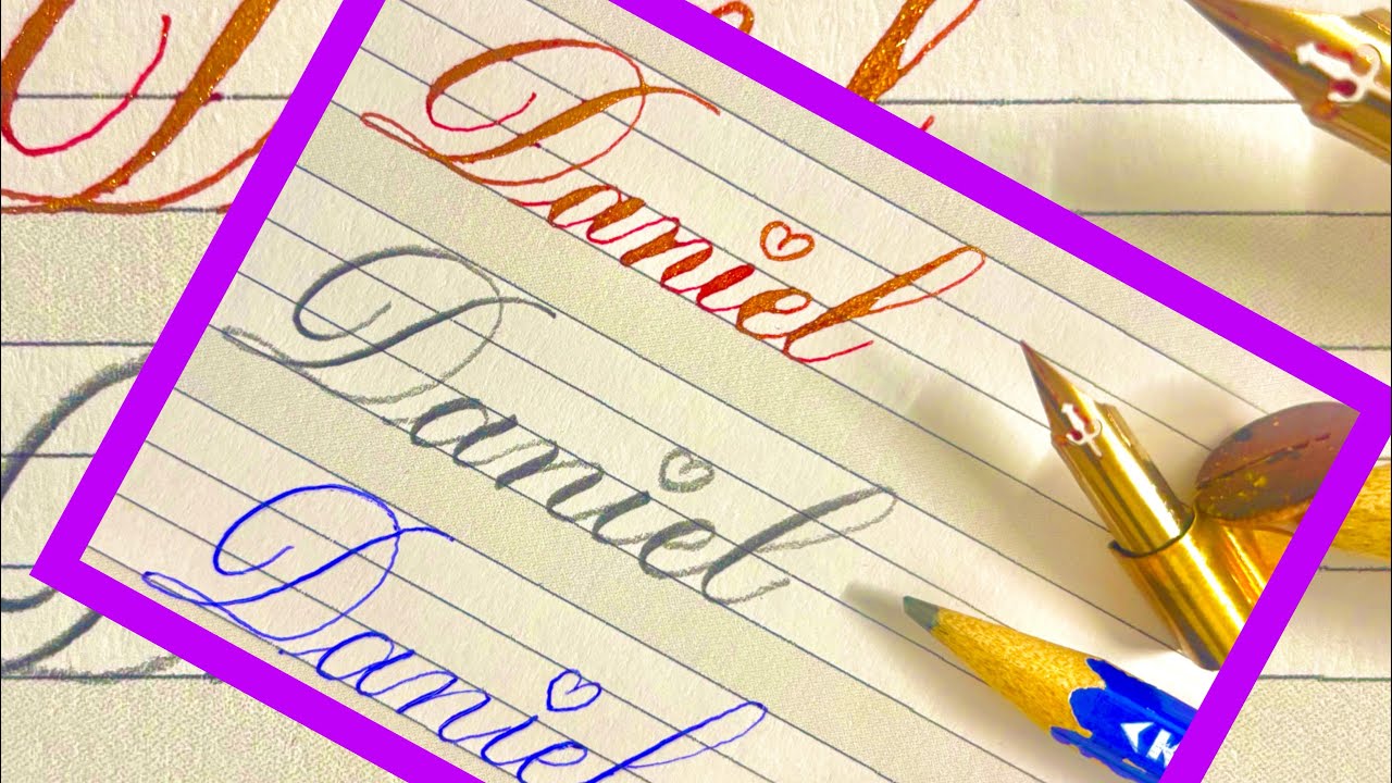 Cursive writing name ❤️Daniel❤️ in calligraphy ​​​​​@calligraphy65 