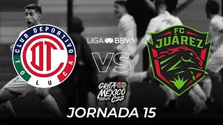 Resumen | Toluca vs Juárez | Liga BBVA MX - Grita México C22 - Jornada 15