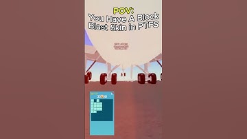 POV: you have a block blast skin in PTFS #blockblast #blockblastlove #hungrystudio #ptfs