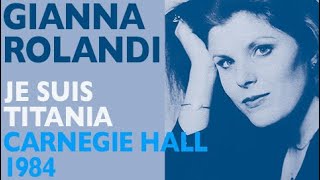 Gianna Rolandi - Thomas: MIGNON, Je suis Titania, Live 1984