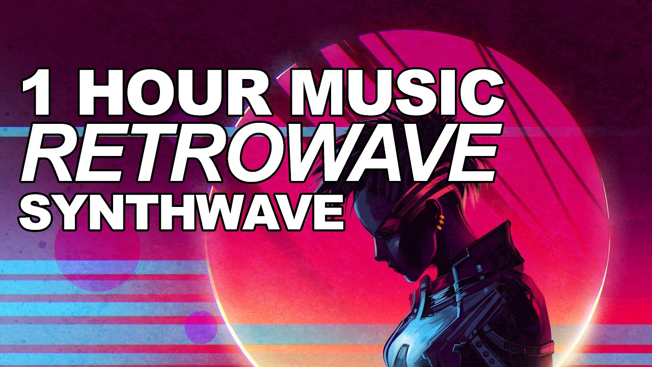 1 HOUR - RETROWAVE SYNTHWAVE MUSIC !