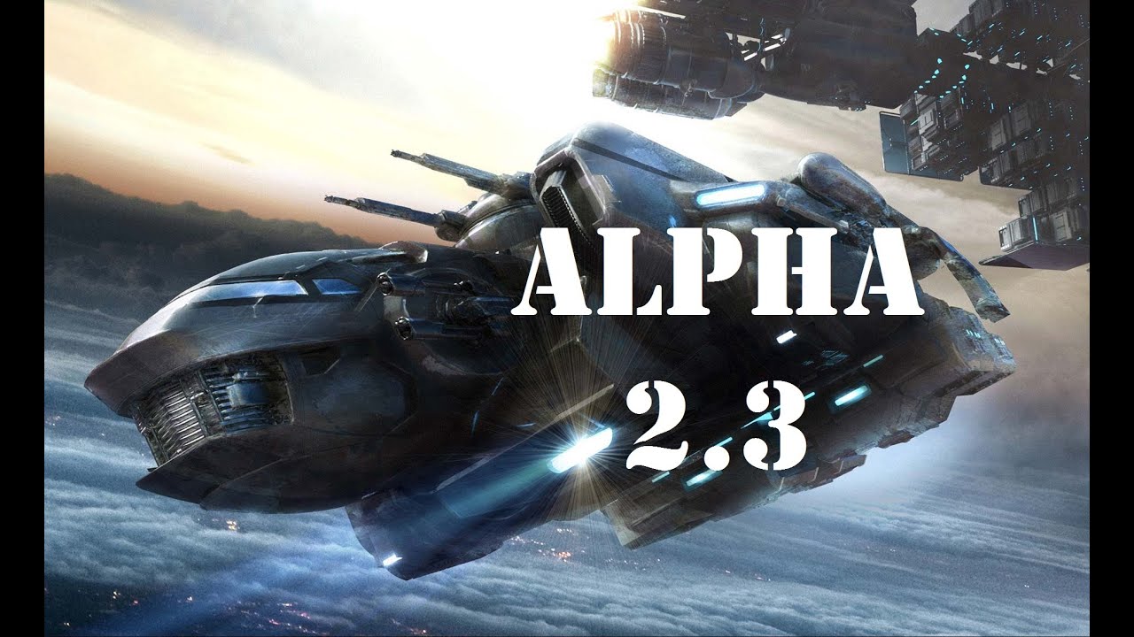 Star Citizen Alpha 2.3.1 "Haciendo el malote" by TOOOSKI