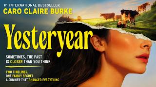 Yesteryear (Book by Caro Claire Burke) : Summary and Review !