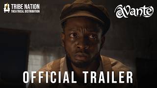 AVANTE - Official Trailer | Chimezie Imo, Kingsley Okafor, Maliya, Ruth Nkwenti | TNTD Profile