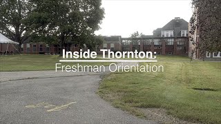 Inside Thornton | Freshman Orientation