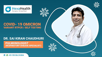 Are current RT-PCR tests enough to detect the Omicron variant? || HexaHealth Expert