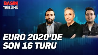 EURO 2020'de Son 16 Turu | Basın Tribünü | CANLI YAYIN