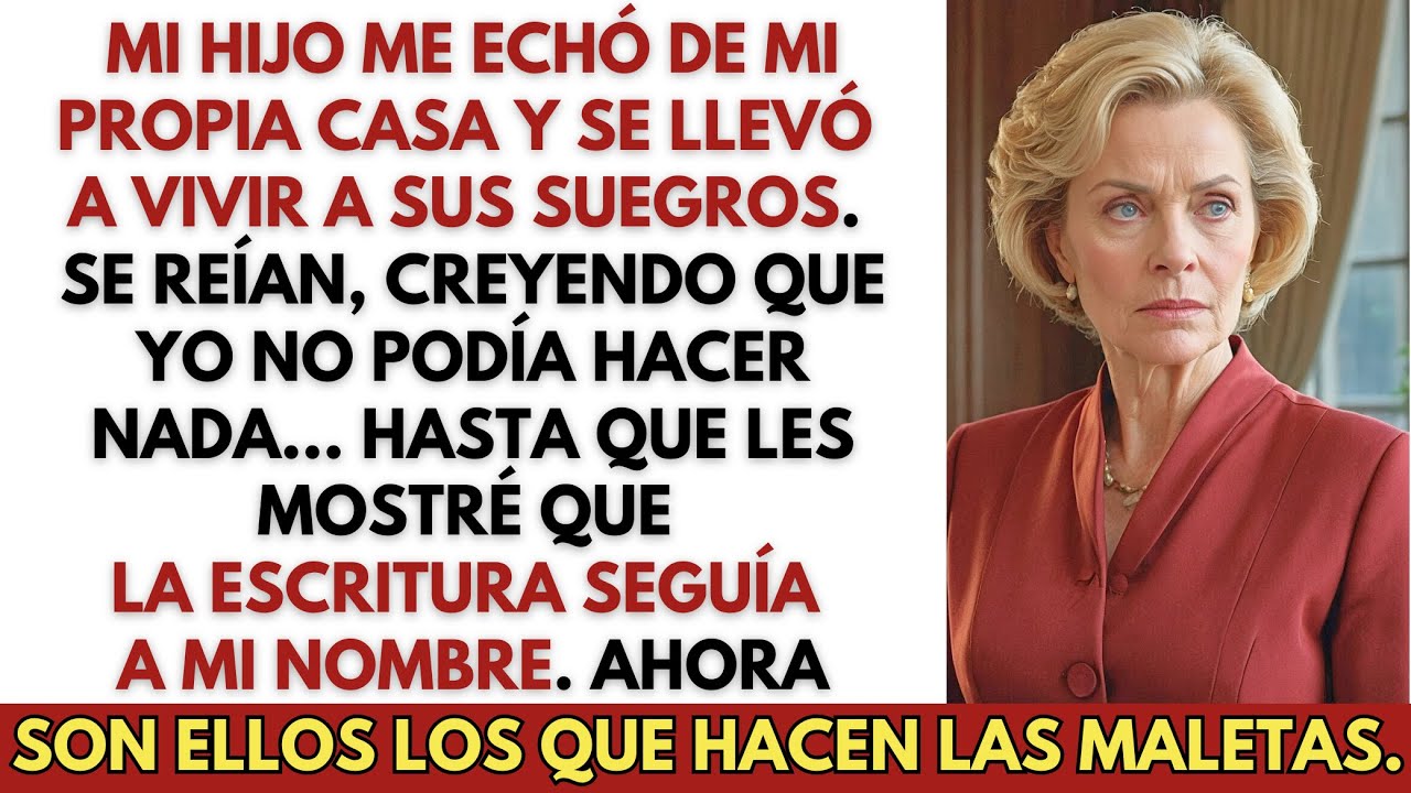 Mi hijo me echó de casa y puso a sus suegros, pero yo aún tenía la escritura