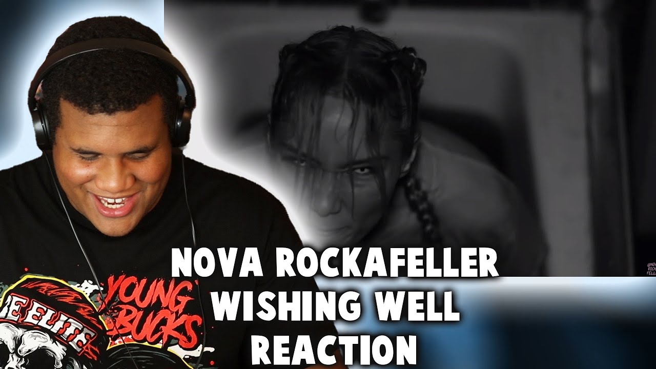 Nova Rockafeller "WISHING WELL" (REACTION) FIRST TIME HEARING YouTube