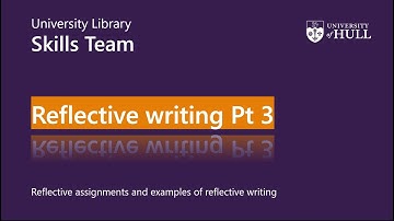 Reflective writing Pt 3