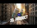 Cinematic 3D product animation in After Effects (Photo realistic render)
