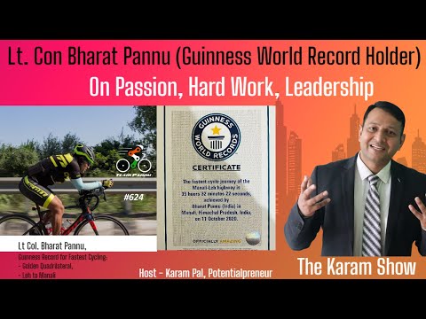 Lt Col Bharat Pannu on Passion, Hard Work, Pain and Leadership — Karam Pal Show