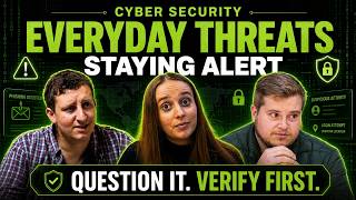 Cyber Security | Staying Alert to Everyday Threats