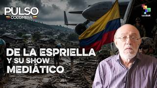 El oscuro montaje político tras la tragedia | Pulso Colombia con Antonio Morales