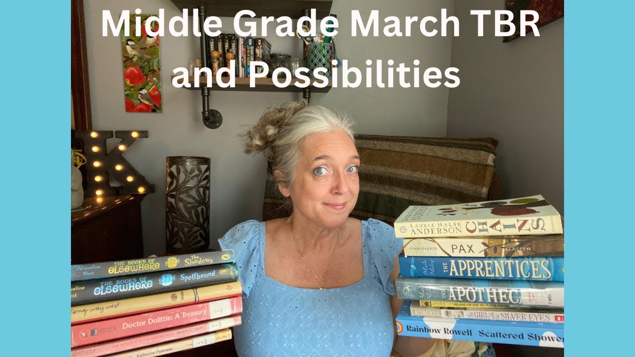 Middle Grade March 2023 tbr and possibilities