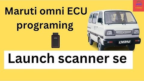 How to Maruti omni ECU programing || Maruti omni ECM programing kaise kare
