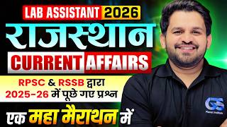 Lab Assistant 2026 Current Affairs | RPSC RSSB PYQ 2025-26 | Marathon Class | Dinesh Sir GS Planet