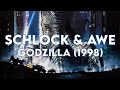 Schlock  awe godzilla 1998