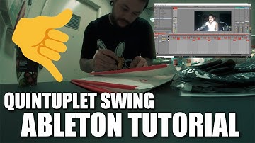ABLETON TUTORIAL: Quintuplet Swing Wonky / Drunken / Groove