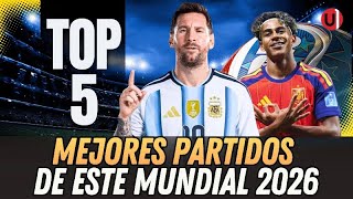 Top 5 Best Group Stage Matches of the 2026 World Cup