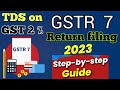 Gstr 7 return filing online in hindi  gstr 7 return file kaise kare  gstr 7 return filing 