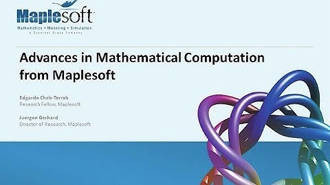 Advances in Mathematical Computation from Maplesoft