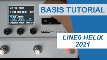 Line6 Helix Basis-Tutorial 2021: Richtig Updaten, Sounds Importieren und Grundlegende Funktionen