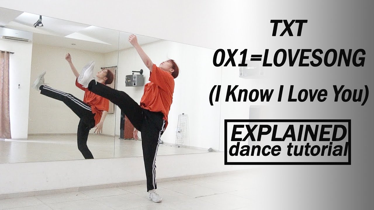 TXT (투모로우바이투게더) '0X1=LOVESONG (I Know I Love You) Dance Tutorial | Mirrored + Explained
