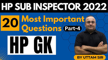 20 Most Important Questions (Part - 4) | Himachal GK|  HP Sub Inspector 2022 | HP Studies