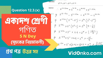 WB Board 11th Class 11 Math Book Solution in Bengali - S N Dey Exercise Question: 12.3.(x)
