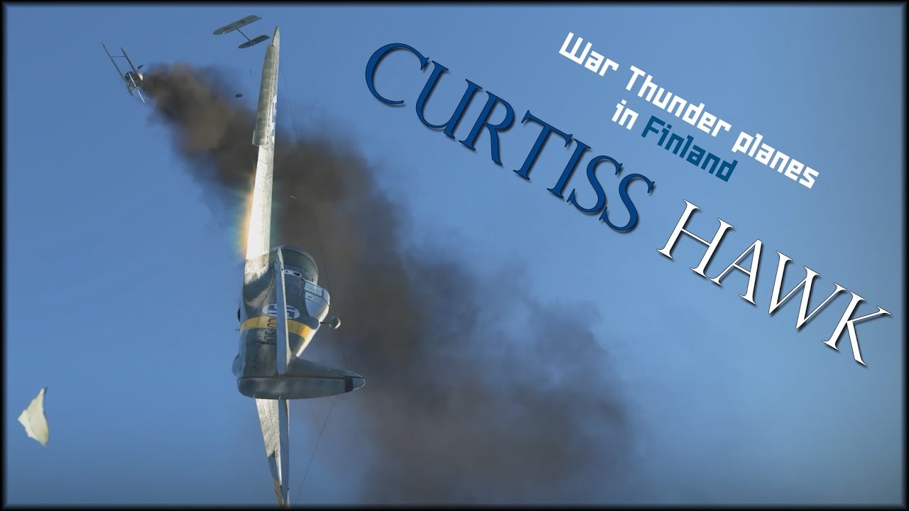 War Thunder Planes in Finland: Curtiss Hawk