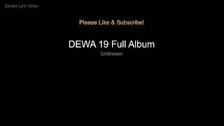 DEWA 19 Full Album (Lyric Video)
