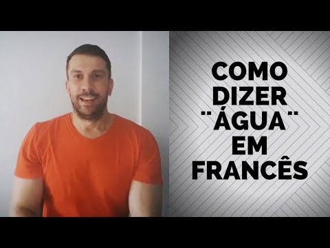 Vídeo: Com es diu la paraula aigua en francès?