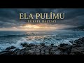 ELA PULİMU YÜKSEL BALTACI TAŞACAK BU DENIZ 