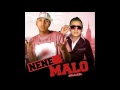 NENE MALO EXITOS ENGANCHADOS Y REMIX