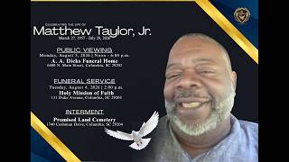 Celebration of Life for Mr. Matthew Taylor, Jr.