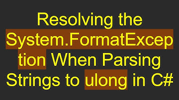 Resolving the System.FormatException When Parsing Strings to ulong in C#