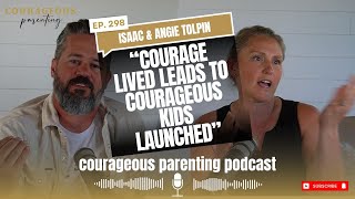 Courage Lived Leads to Courageous Kids Launched