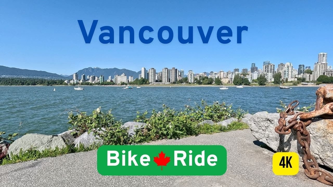 🇨🇦 Cycling Vancouver’s Seaside in 4K | Beachfront Ride & Ocean Breeze ...
