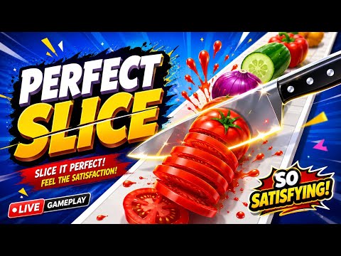 Perfect Slice Live Stream Now 🔴 Part - 1 thumbnail