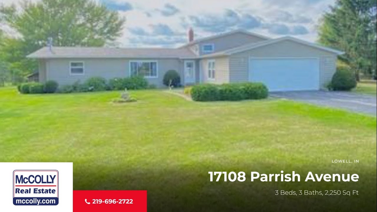 17108 Parrish Avenue, Lowell, IN MLS 11621892 McColly YouTube