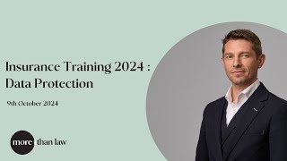 Insurance Training 2024: Data Protection