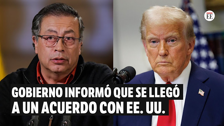 Departamento de Estado: Petro aceptó los términos y Trump recula en sus amenazas | El Espectador