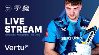 🔴 LIVE Cricket - Yorkshire v Worcestershire Rapids | Metro Bank One Day Cup at York