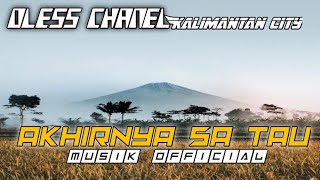 AKHIRNYA SA TAU || LAGU TIMUR GALAU TERBARU 2022