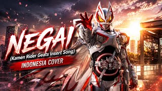 Download lagu Negai (Kamen Rider Geats Insert Song) - Indonesia Cover