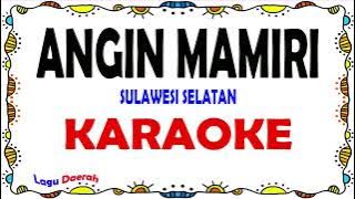 Angin Mamiri - Karaoke